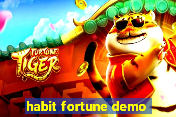 habit fortune demo